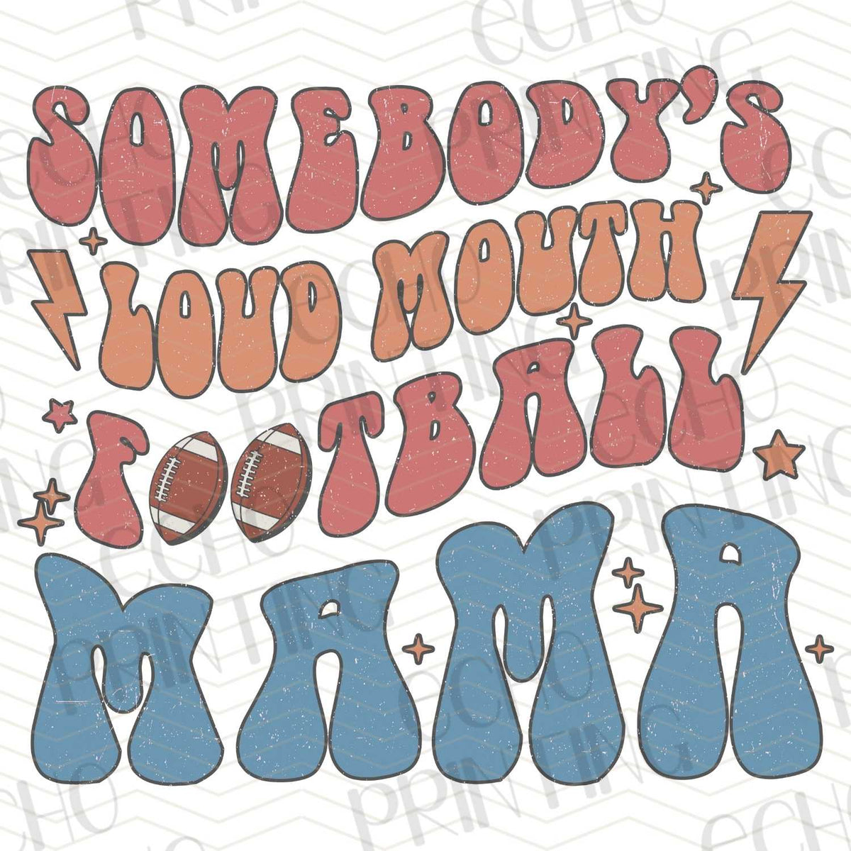 FTBG 143 - SOMEBODY'S LOUD MOUTH FOOTBALL MAMA
