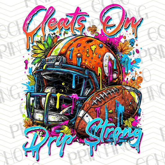 FTBG 166 - CLEATS ON DRIP STRONG