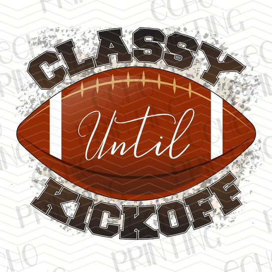 FTBG 69 - CLASSY UNTIL KICKOFF FOOTBALL