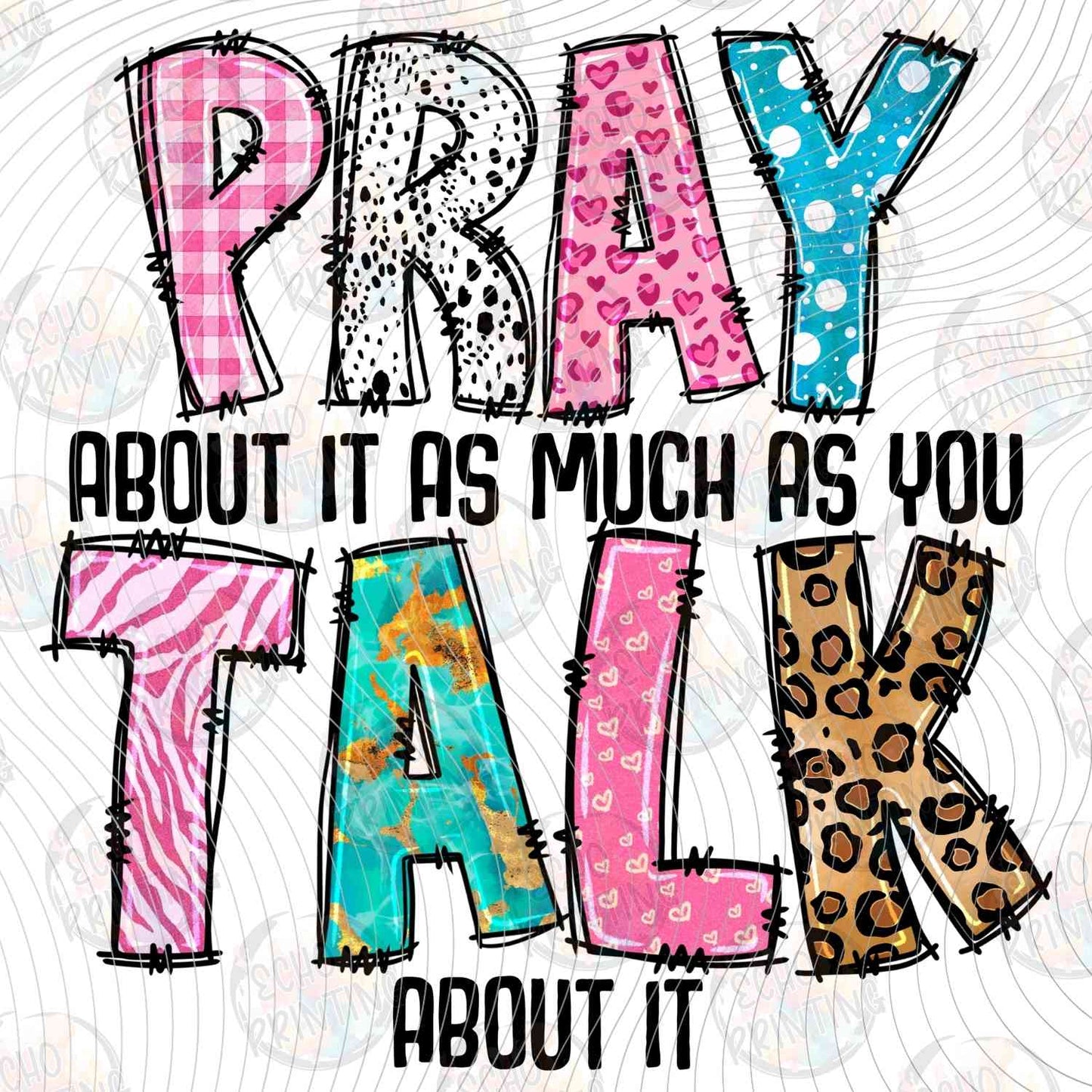 FTHG 1041 - PRAY TALK ABOUT IT