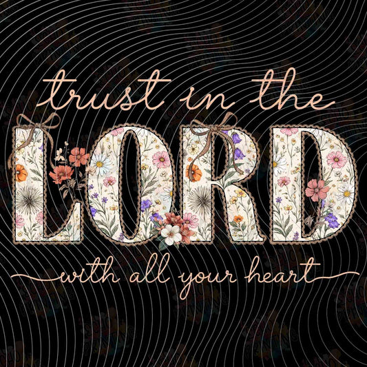 FTHG 1054 - TRUST IN THE LORD FLORAL