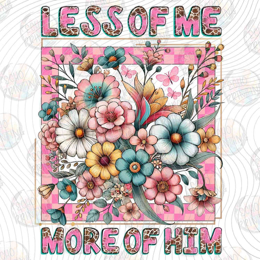 FTHG 1056 - LESS OF ME MORE OF HIM