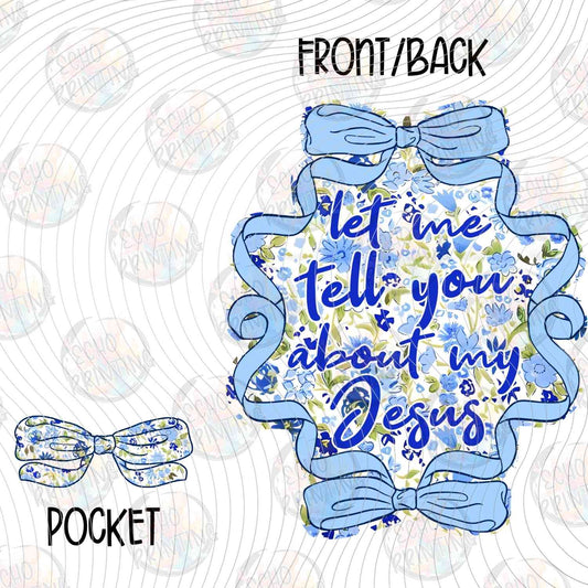 FTHG 1057 - LET ME TELL YOU ABOUT JESUS ** POCKET SOLD SEPERATELY **