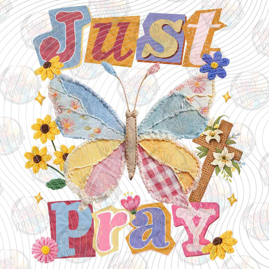 FTHG 1072 - JUST PRAY BUTTERFLY AND FLOWERS