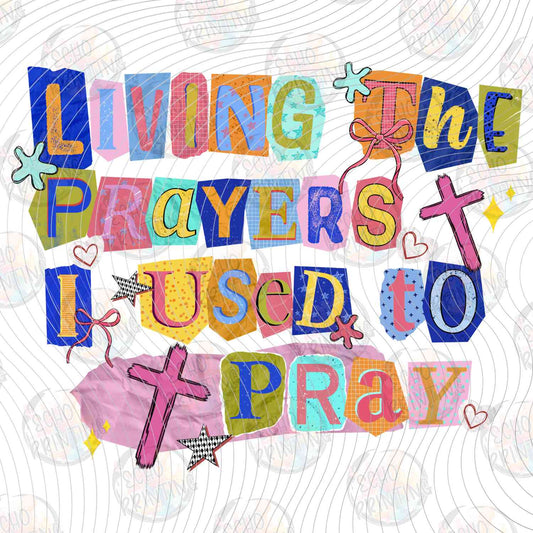 FTHG 1099 - LIVING THE PRAYERS I USED TO PRAY CROSS