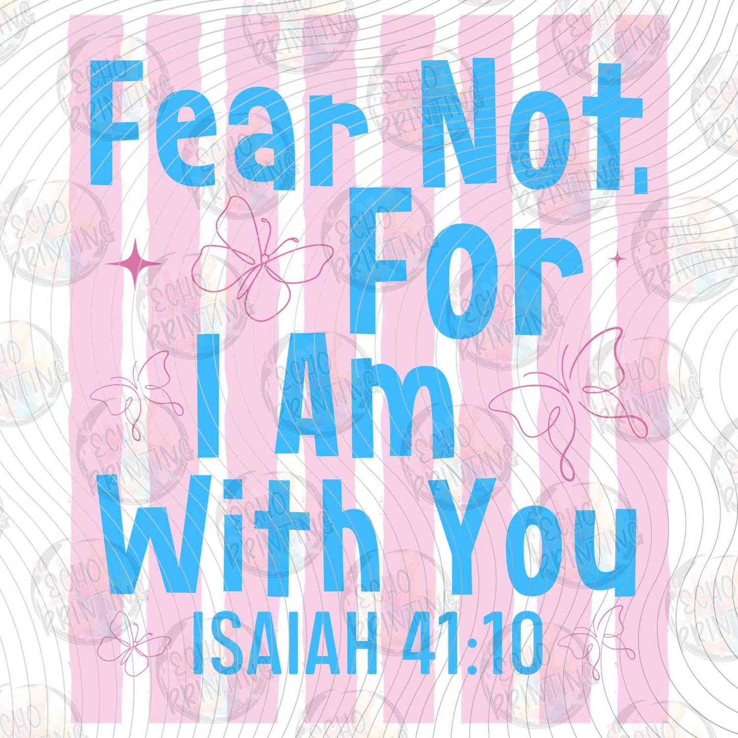 FTHG 1104 - FEAR NOT FOR I AM WITH YOU ISAIAH