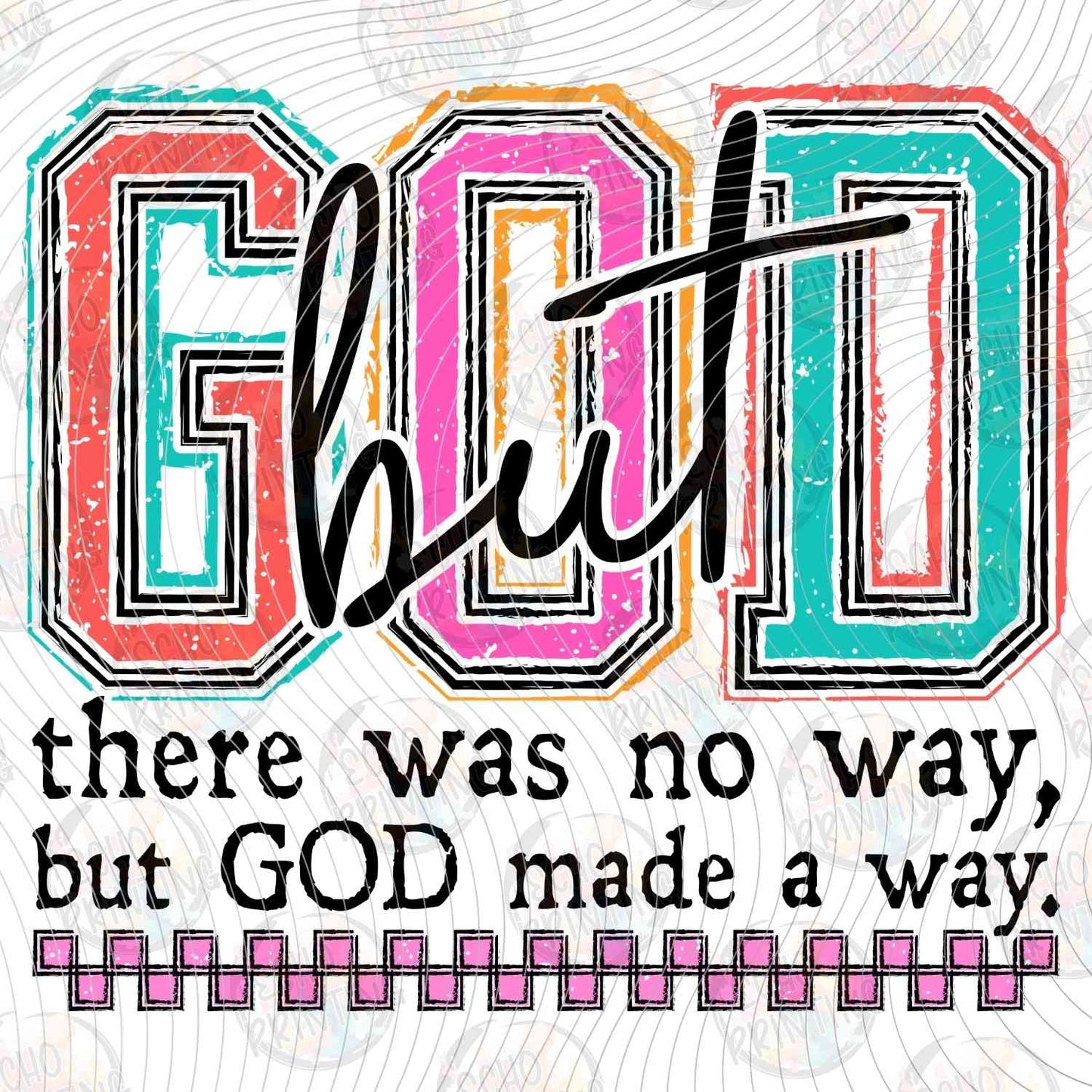 FTHG 1113 - BUT GOD MADE A WAY