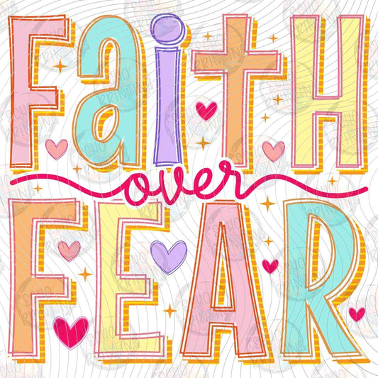 FTHG 1117 - FAITH OVER FEAR COLORFUL LETTERS