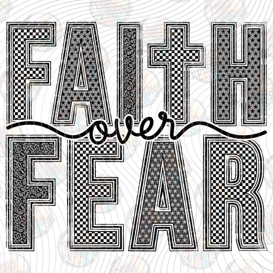 FTHG 1118 - FAITH OVER FEAR BLACK LETTERS
