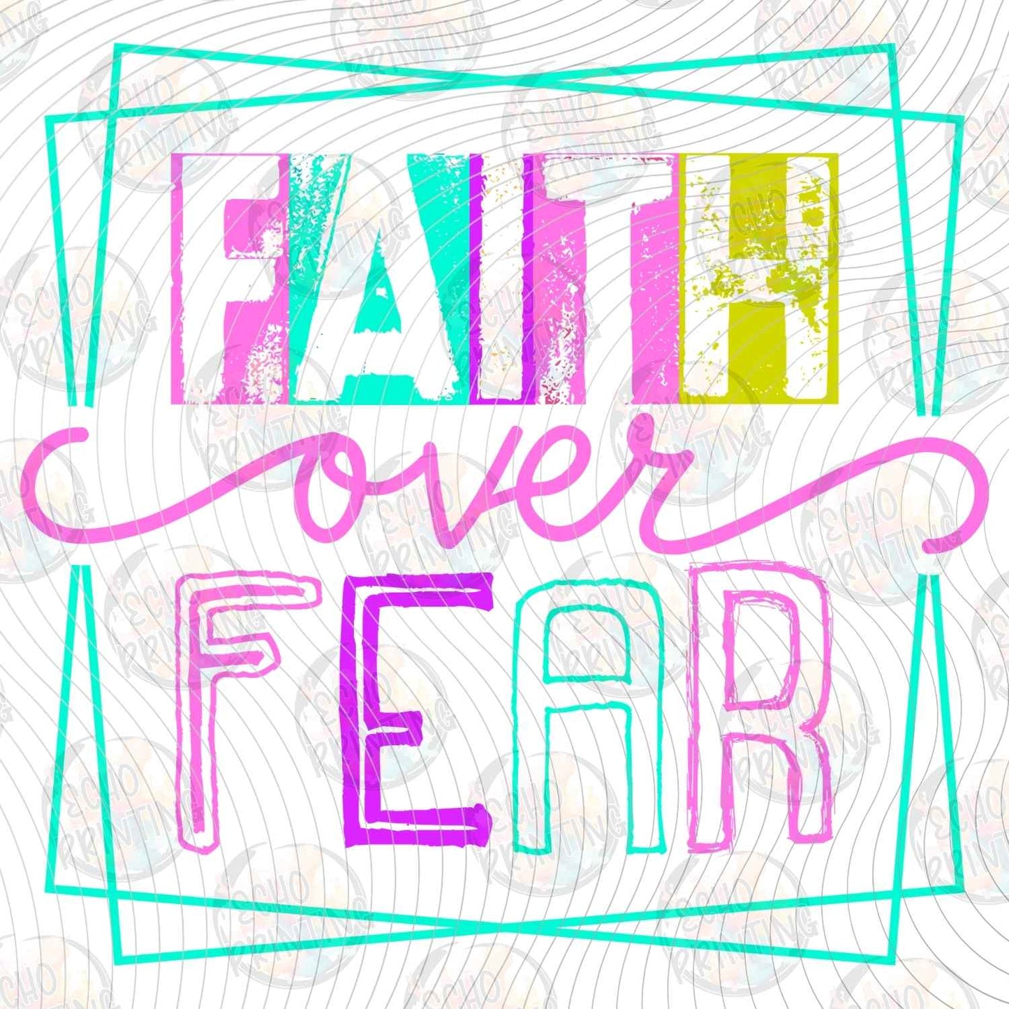 FTHG 1164 - FAITH OVER FEAR