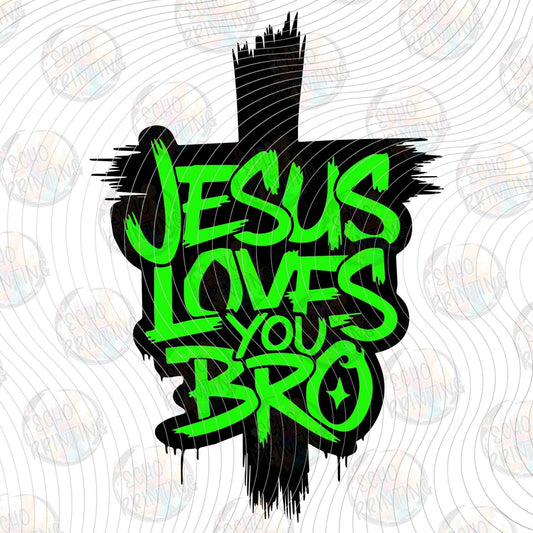 FTHG 1178 - JESUS LOVES YOU BRO