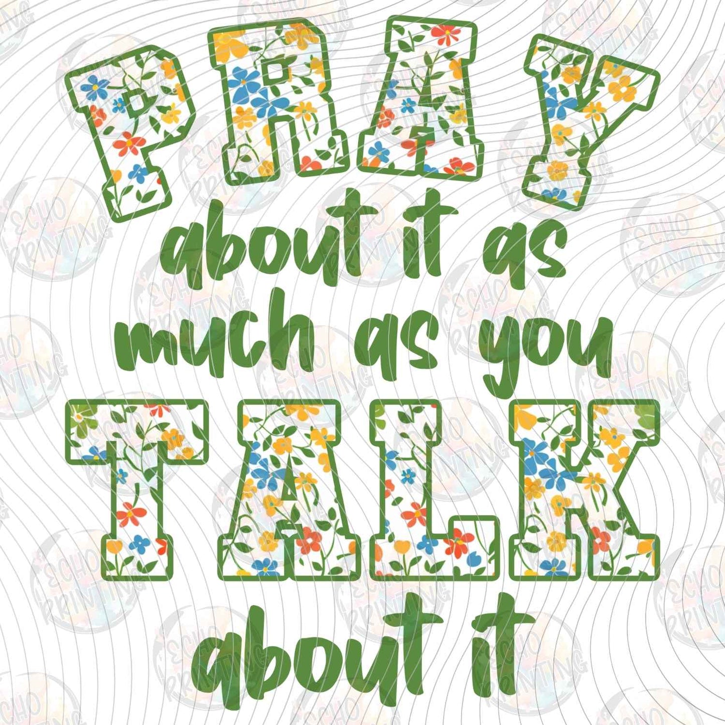 FTHG 1213 - PRAY ABOUT IT