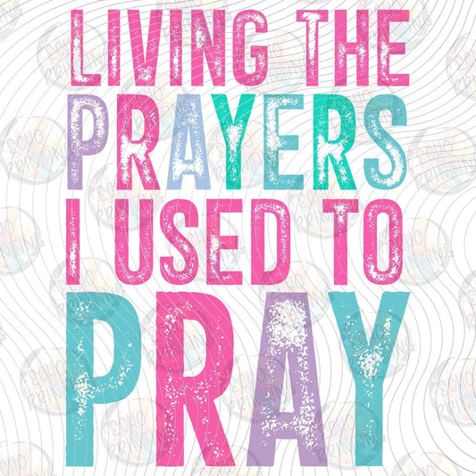 FTHG 1215 - LIVING THE PRAYERS