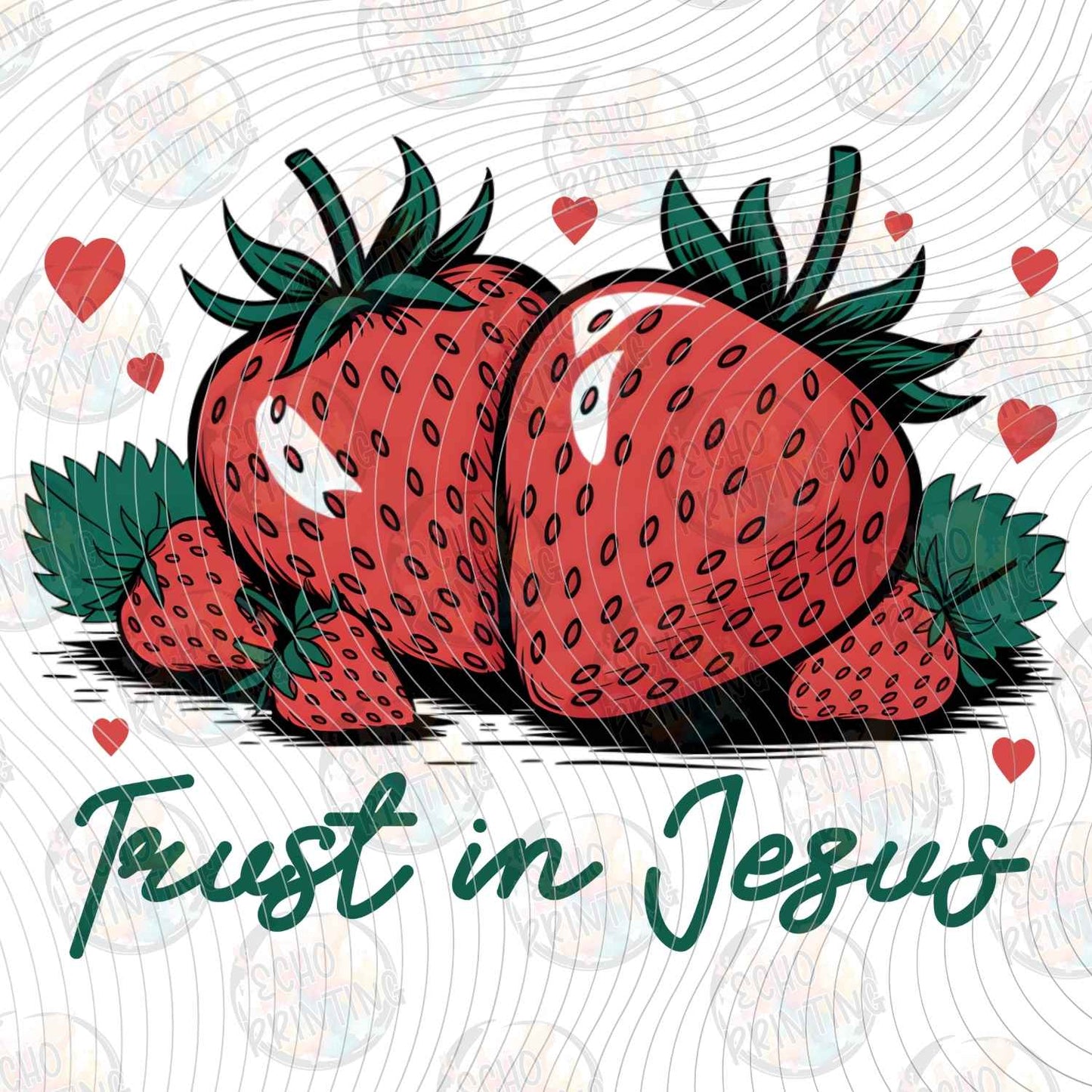 FTHG 1222 - TRUST IN JESUS STRAWBERRIES