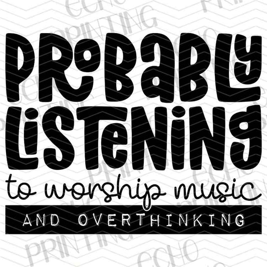 FTHG 1318 - PROBABLY LISTENING TO WORSHIP MUSIC