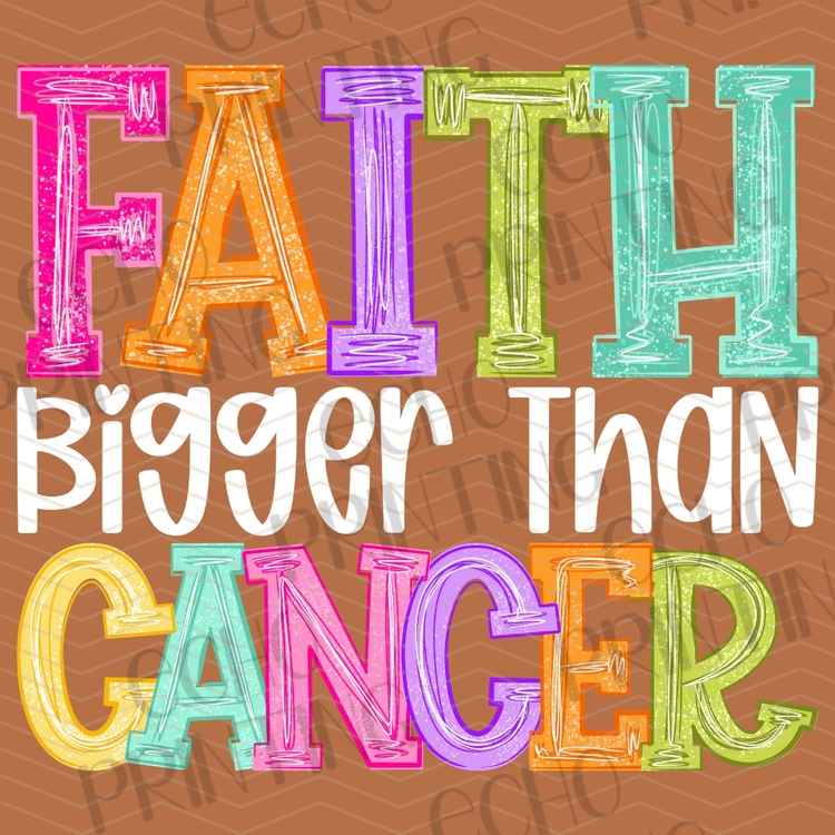 FTHG 1326 - FAITH BIGGER THAN CANCER