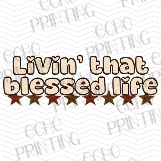 FTHG 1345 - LIVIN THAT BLESSED LIFE