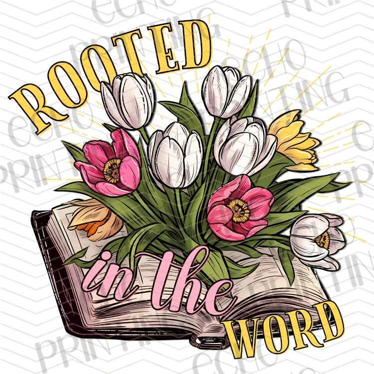 FTHG 1382 - ROOTED IN THE WORD