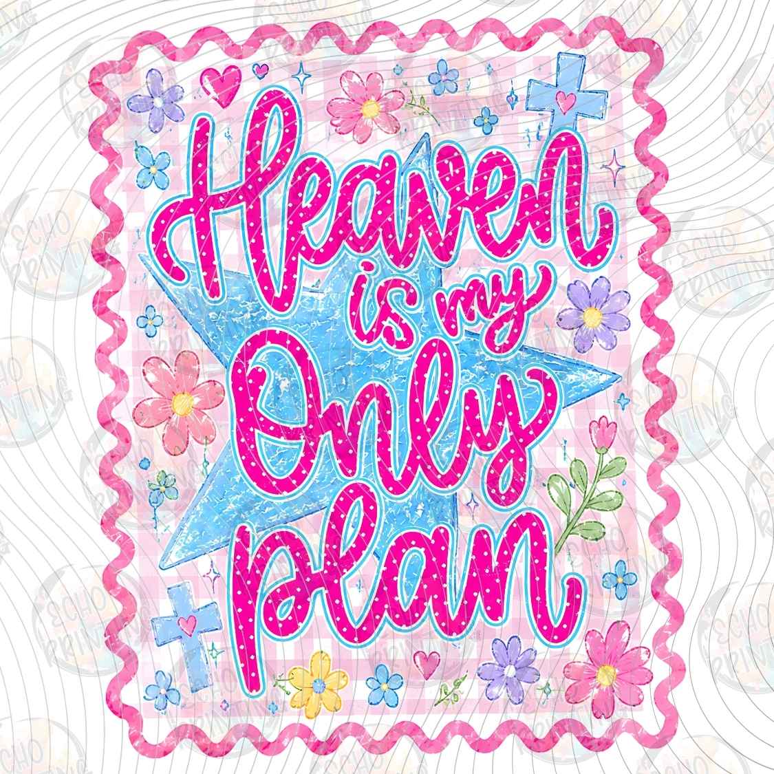 FTHG 1430 - HEAVEN IS MY PLAN