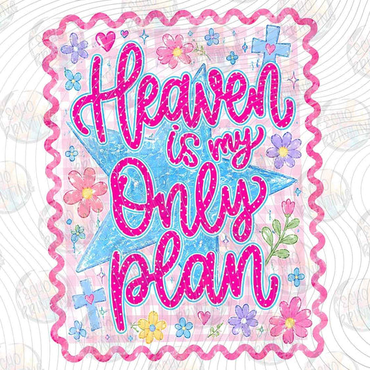 FTHG 1430 - HEAVEN IS MY PLAN