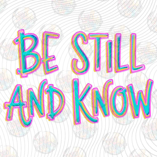 FTHG 1484 - BE STILL AND KNOW