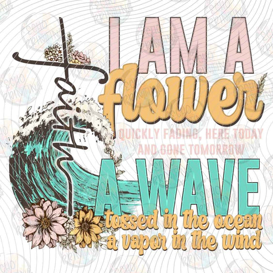 FTHG 1494 - I AM A FLOWER