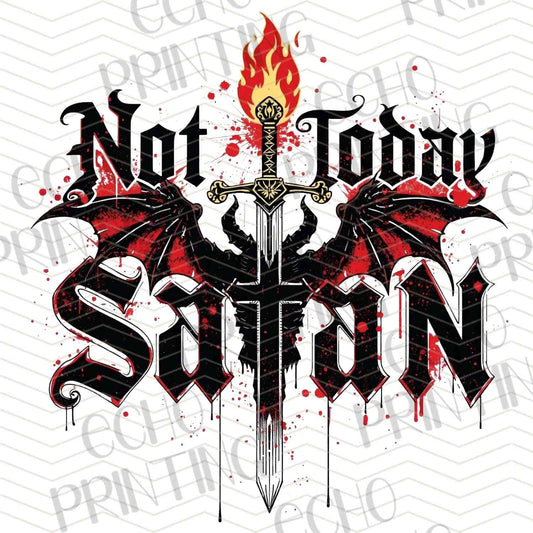 FTHG 799 - NOT TODAY SATAN