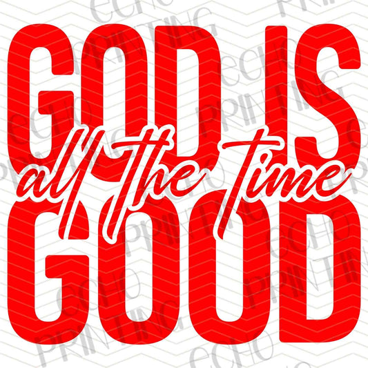 FTHG 825 - GOD IS GOOD