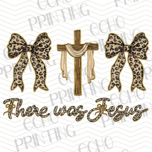 FTHG 836 - THERE WAS JESUS