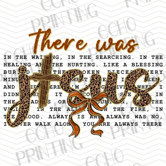 FTHG 859 - THERE WAS JESUS