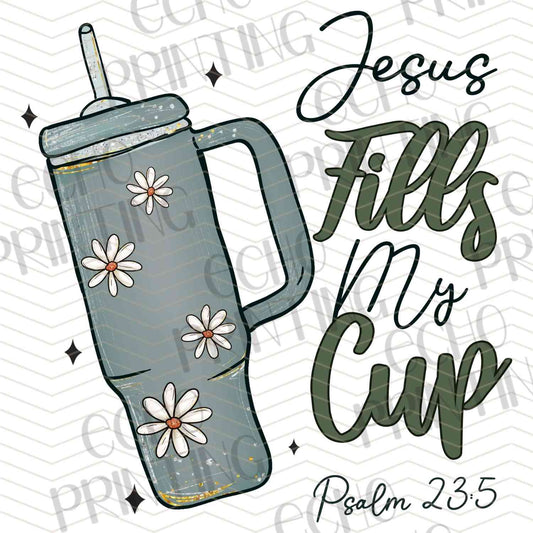 FTHG 928 - JESUS FILLS MY CUP