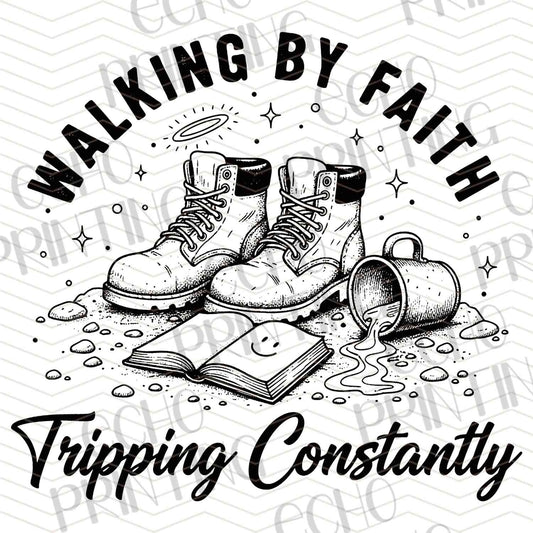 FTHG 929 - WALKING BY FAITH TRIPPING CONSTANTLY