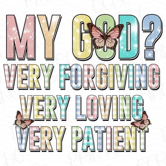 FTHG 132 - MY GOD IS VERY FORGIVING PATIENT AND LOVING