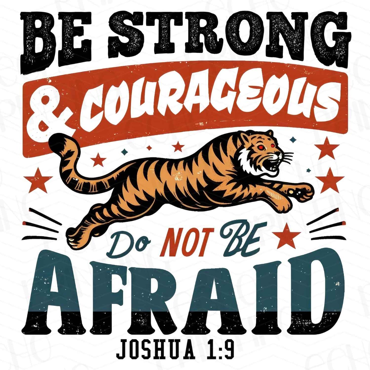 FTHG 151 - BE STRONG DO NOT BE AFRAID JOSHUA 1:9