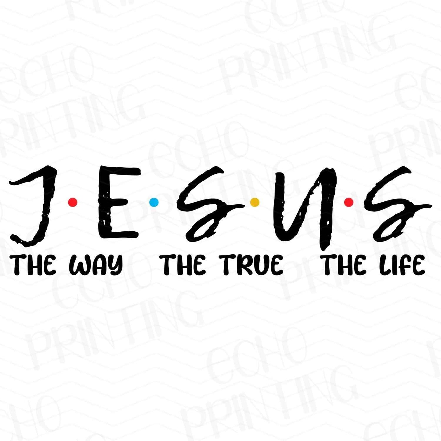FTHG 168 - J.E.S.U.S THE WAY THE TRUTH THE LIFE