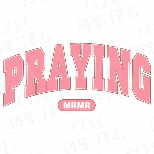 FTHG 175 - PRAYING MAMA
