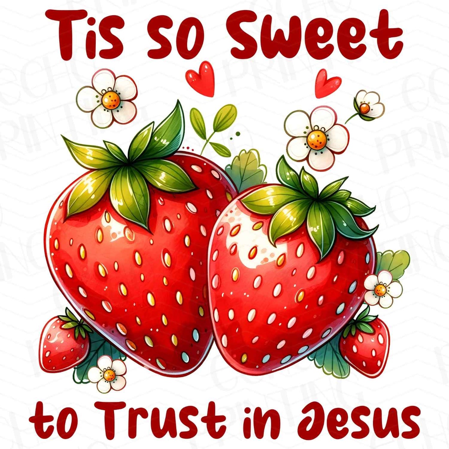 FTHG 227 - TIS SO SWEET TO TRUST IN JESUS STRAWBERRY