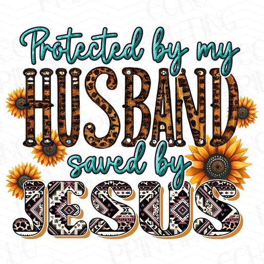 FTHG 236 - PROTECTED BY MY HUSBAND AND JESUS