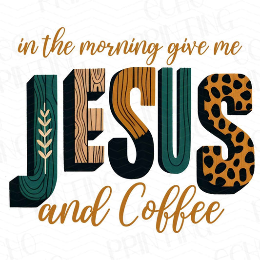 FTHG 238 - IN THE MORNING GIVE ME JESUS AND COFFEE
