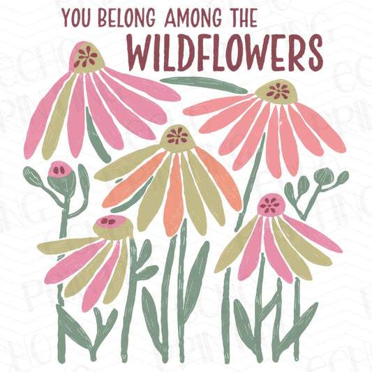 FTHG 263 - YOU BLOOM AMONG THE WILDFLOWERS