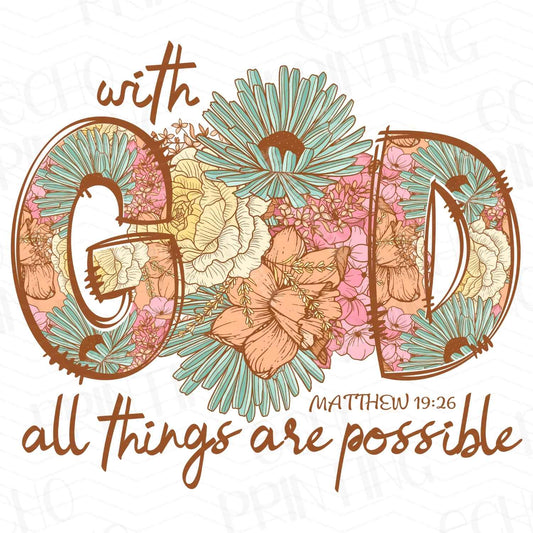 FTH 282 – WITH GOD ALL THINGS ARE POSSIBLE
