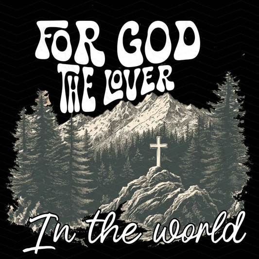 FTH 297 – FOR GOD SO LOVED THE WORLD