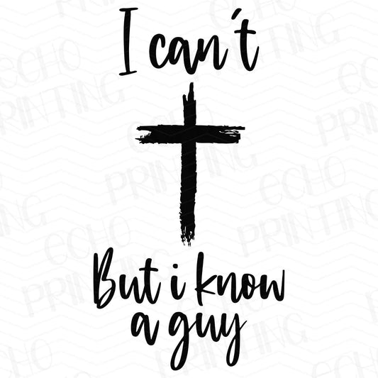 FTH 310 – I CAN’T BUT I KNOW A GUY