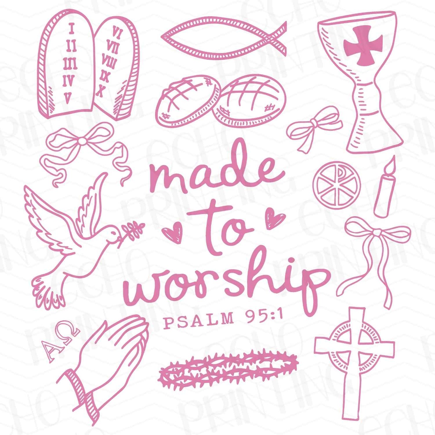 FTH 319 – MADE TO WORSHIP