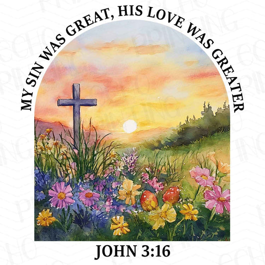 FTHG 327 – HIS LOVE WAS GREATER JOHN 3:16