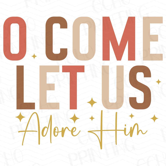 FTH 328 – O COME LET US ADORE HIM