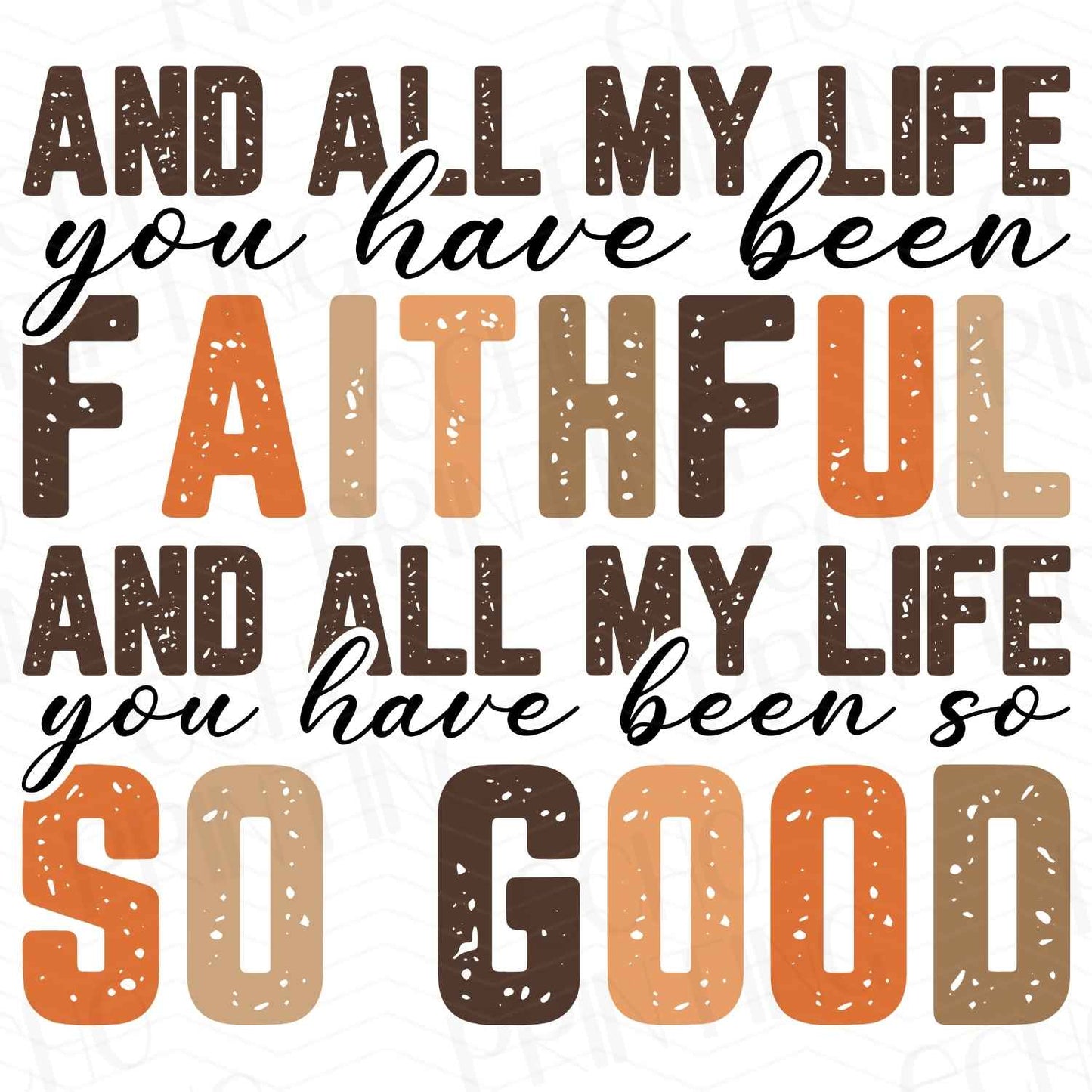 FTH 330 – ALL MY LIFE YOU HAVE BEEN FAITHFUL