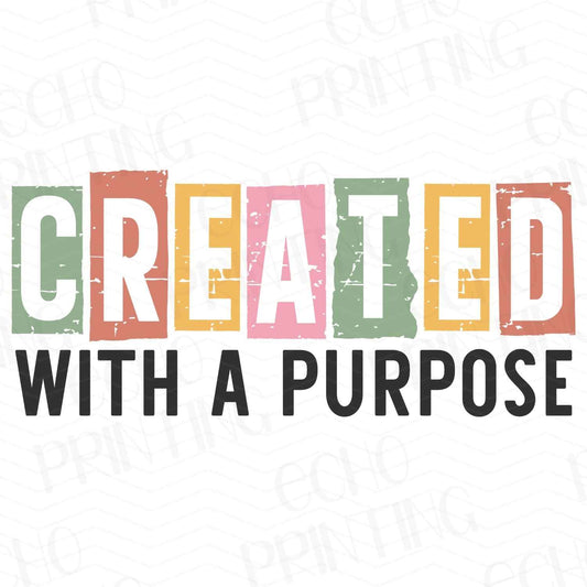 FTH 349 – CREATED WITH A PURPOSE