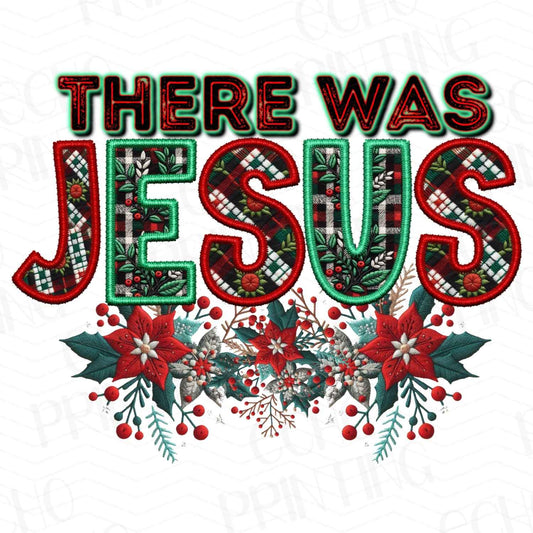 FTH 374 – THERE WAS JESUS