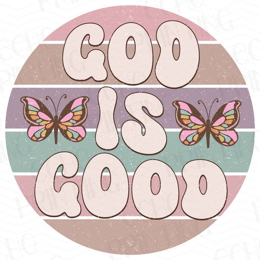 FTH 390 – GOD IS GOOD